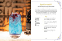 The Unofficial Disney Parks Drink Recipe Book: From LeFou's Brew to the Jedi Mind Trick, 100+ Magical Disney-Inspired Drinks