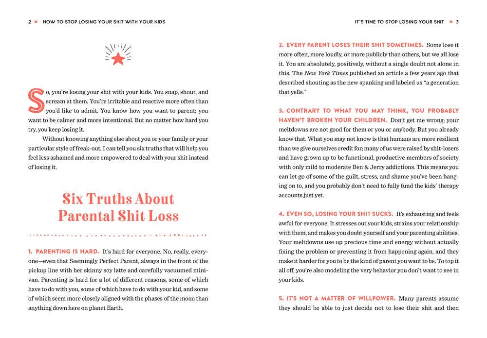 How to Stop Losing Your Sh*t with Your Kids: A Practical Guide to Becoming a Calmer, Happier Parent