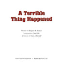 A Terrible Thing Happened