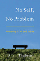 No Self, No Problem
