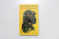 Late Migrations
