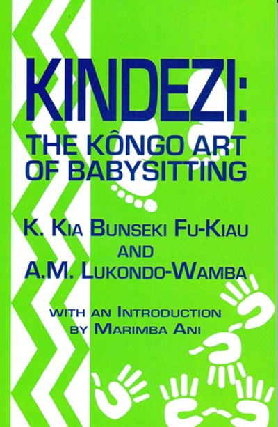 Kindezi: The Kongo Art of Babysitting