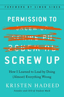 Permission to Screw Up