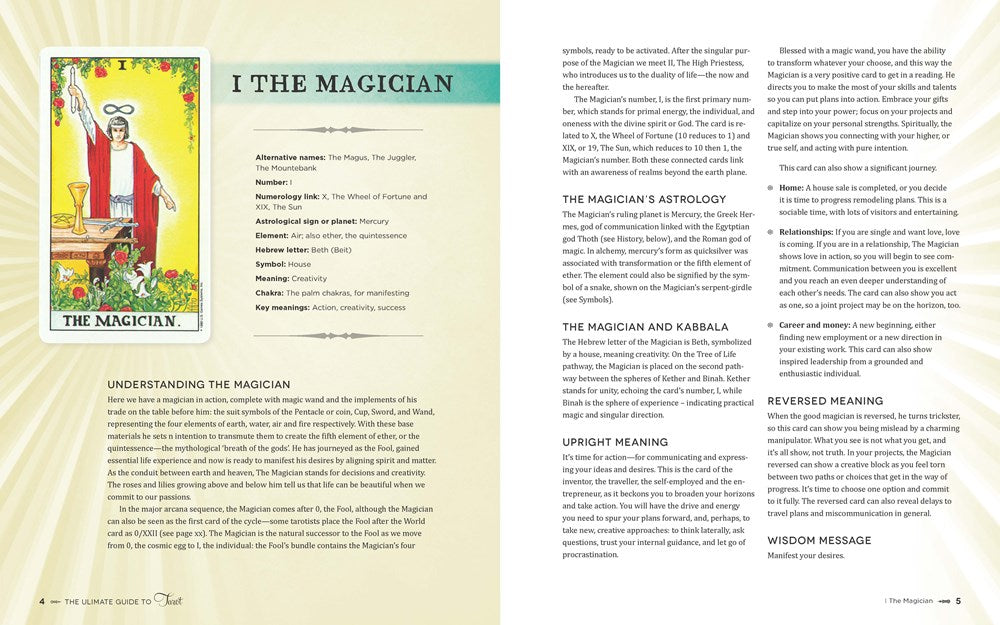 The Ultimate Guide to Tarot: A Beginner's Guide to the Cards, Spreads, and Revealing the Mystery of the Tarot