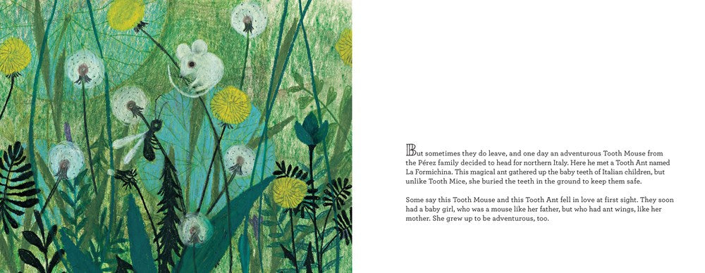 The Amazing and True Story of Tooth Mouse Pérez