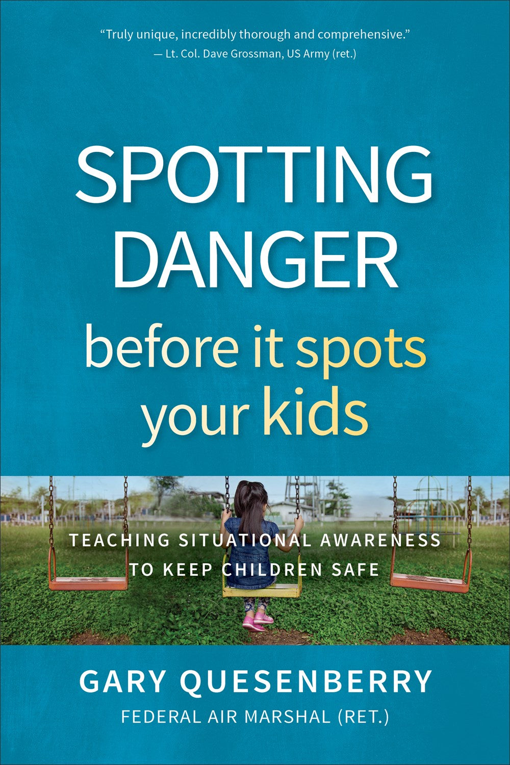 Spotting Danger Before It Spots Your KIDS