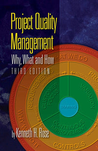 Project Quality Management, Third Edition