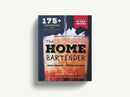 The Home Bartender, Second Edition: 175+ Cocktails Made with 4 Ingredients or Less (Revised)