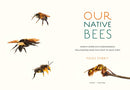 Our Native Bees