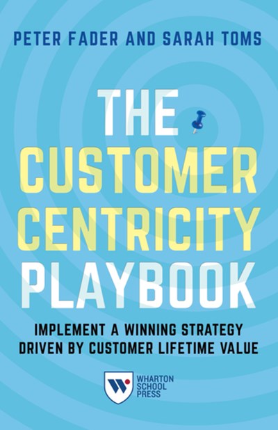 The Customer Centricity Playbook