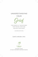 Understanding Your Grief: Ten Essential Touchstones for Finding Hope and Healing Your Heart (2nd Edition)