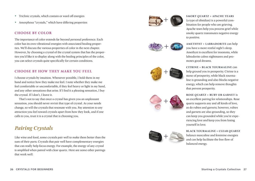 Crystals for Beginners: The Guide to Get Started with the Healing Power of Crystals