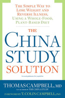 The China Study Solution