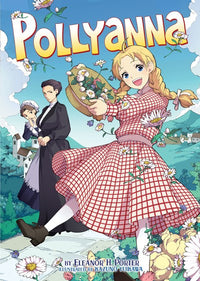 Pollyanna (Illustrated Novel)