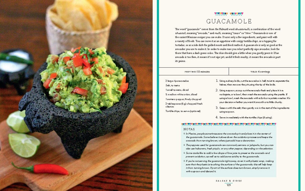 The Mexican Home Kitchen: Traditional Home-Style Recipes That Capture the Flavors and Memories of Mexico