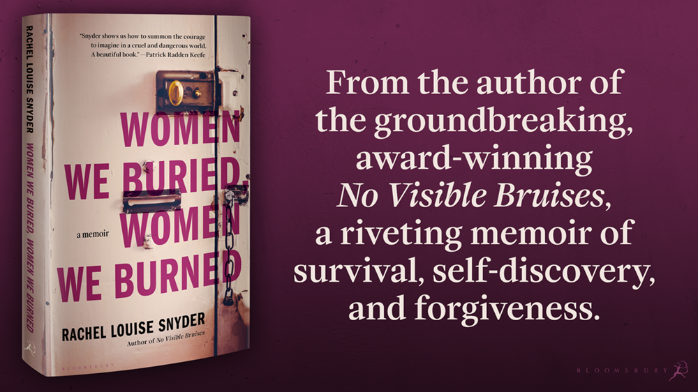 Women We Buried, Women We Burned