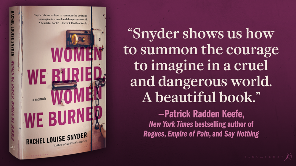 Women We Buried, Women We Burned