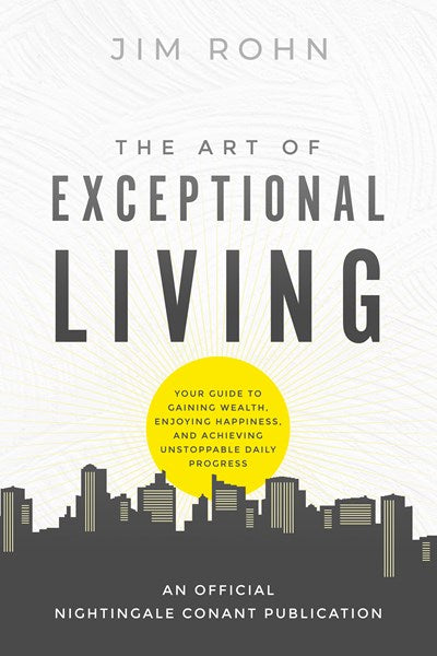 The Art of Exceptional Living