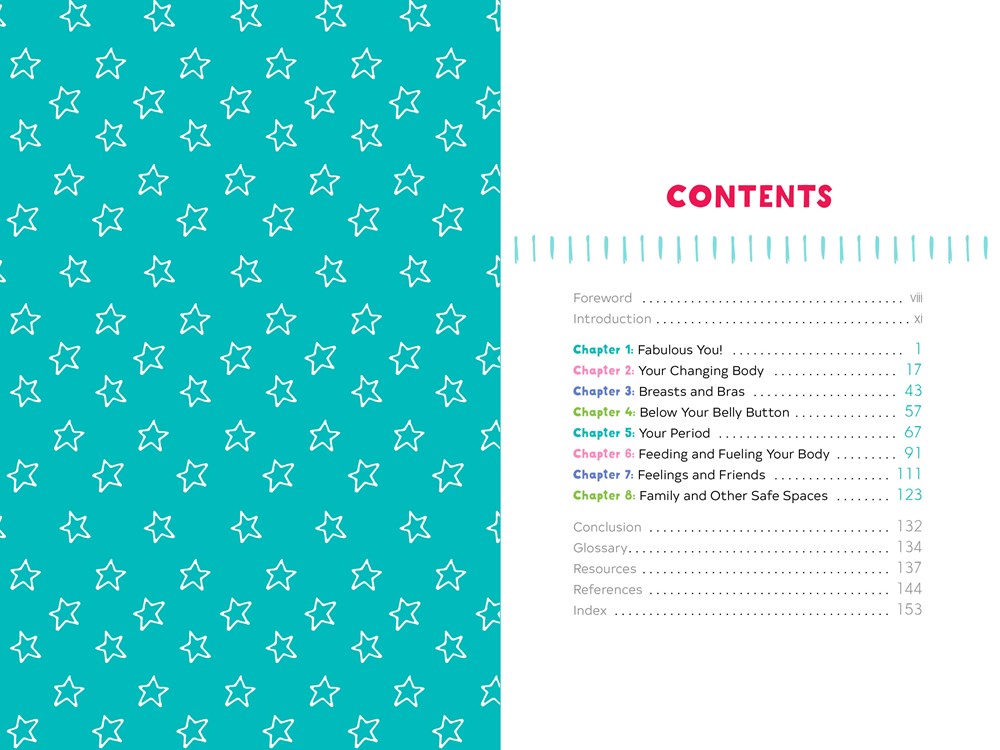 Celebrate Your Body (and Its Changes, Too!): The Ultimate Puberty Book for Girls