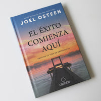 El éxito comienza aquí: Imagina tu vida en abundancia / The Abundance Mindset: S uccess Starts Here