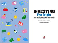 Investing for Kids: How to Save, Invest, and Grow Money