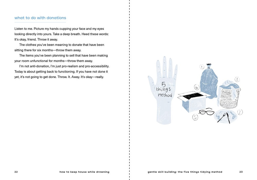 How to Keep House While Drowning: A Gentle Approach to Cleaning and Organizing