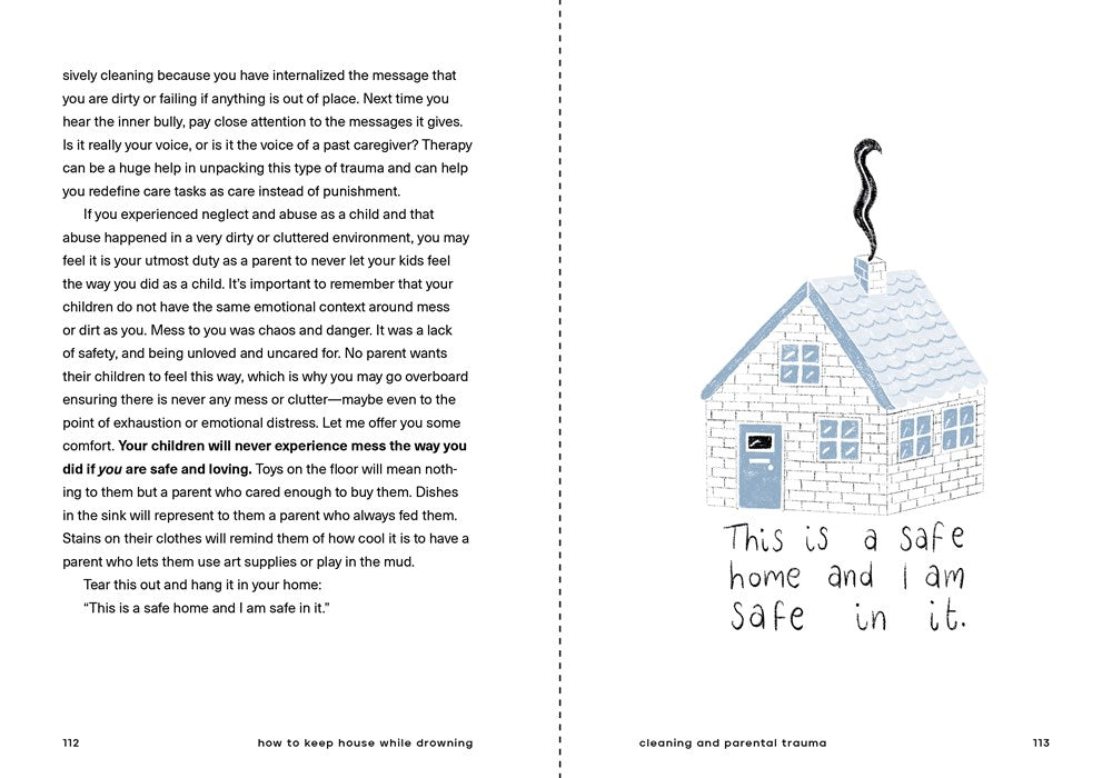 How to Keep House While Drowning: A Gentle Approach to Cleaning and Organizing