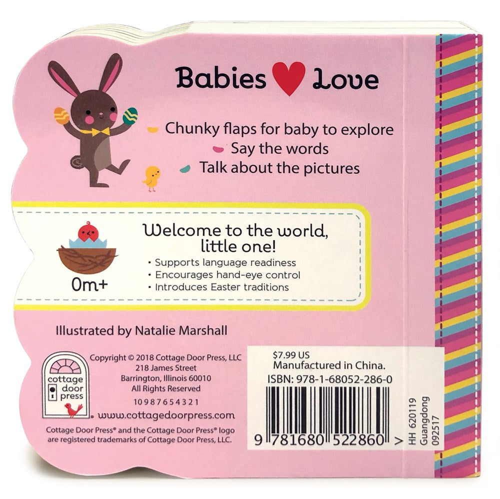 Babies Love Easter: Chunky Lift a Flap Board Book