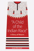 A Child of the Indian Race
