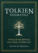 Tolkien Dogmatics