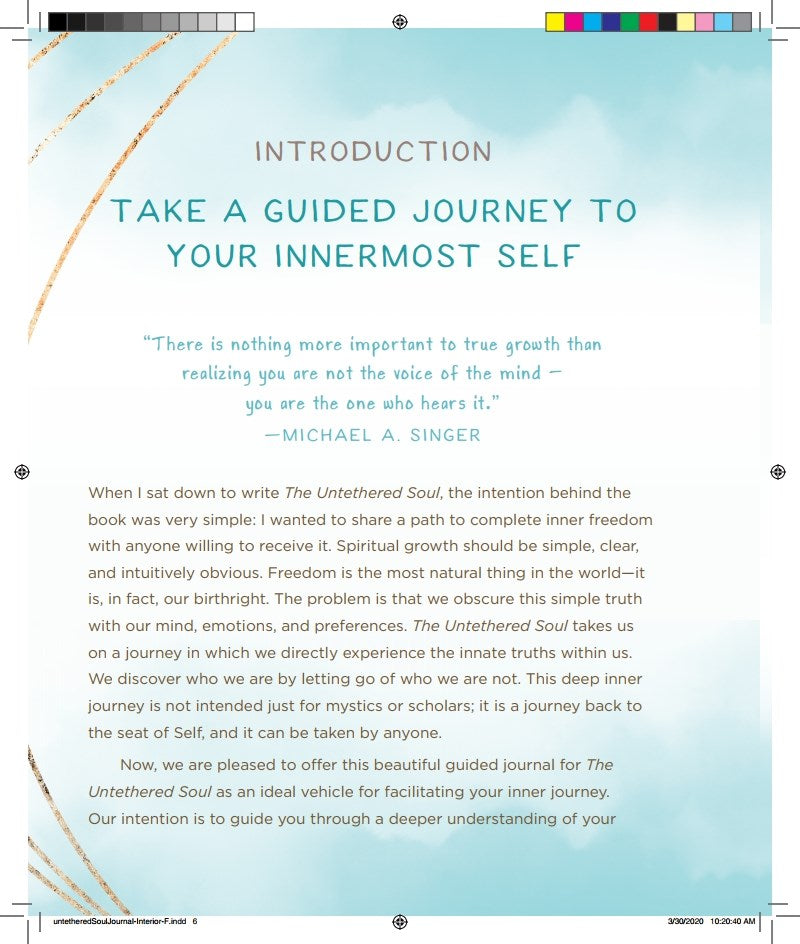 The Untethered Soul Guided Journal: Practices to Journey Beyond Yourself