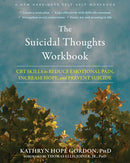 The Suicidal Thoughts Workbook