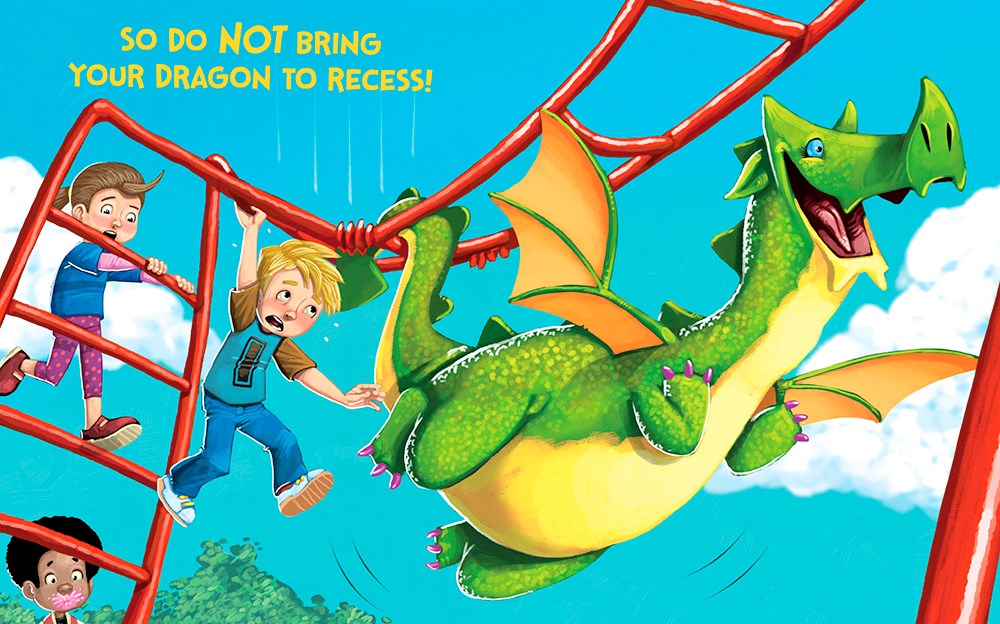 Do Not Bring Your Dragon to Recess