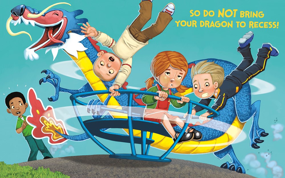 Do Not Bring Your Dragon to Recess