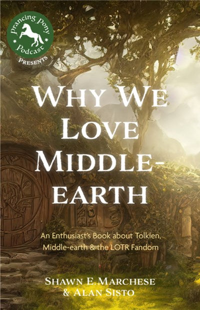 Why We Love Middle-earth