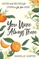 You Were Always There