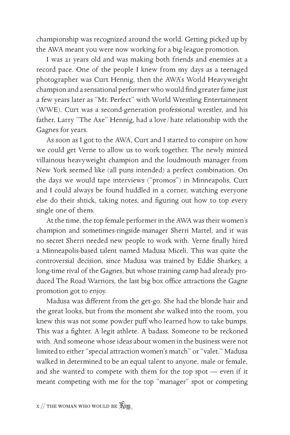 The Woman Who Would Be King