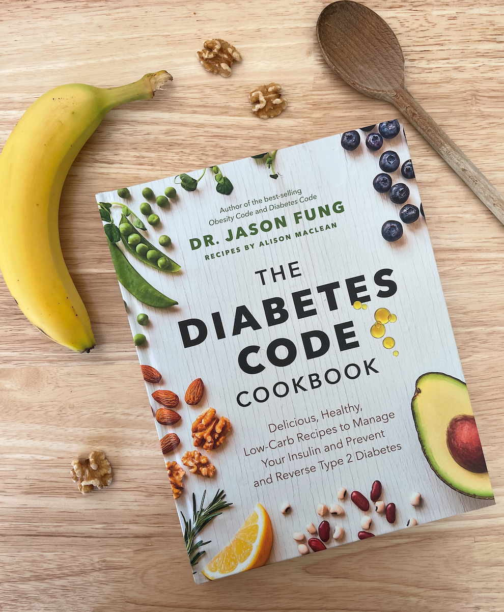 The Diabetes Code Cookbook: Delicious, Healthy, Low-Carb Recipes to Manage Your Insulin and Prevent and Reverse Type 2 Diabetes