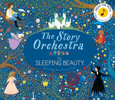 The Story Orchestra: The Sleeping Beauty : Press the note to hear Tchaikovsky's music