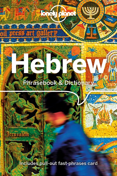 Lonely Planet Hebrew Phrasebook & Dictionary 4  (4th Edition)