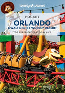 Lonely Planet Pocket Orlando & Walt Disney World(r) Resort