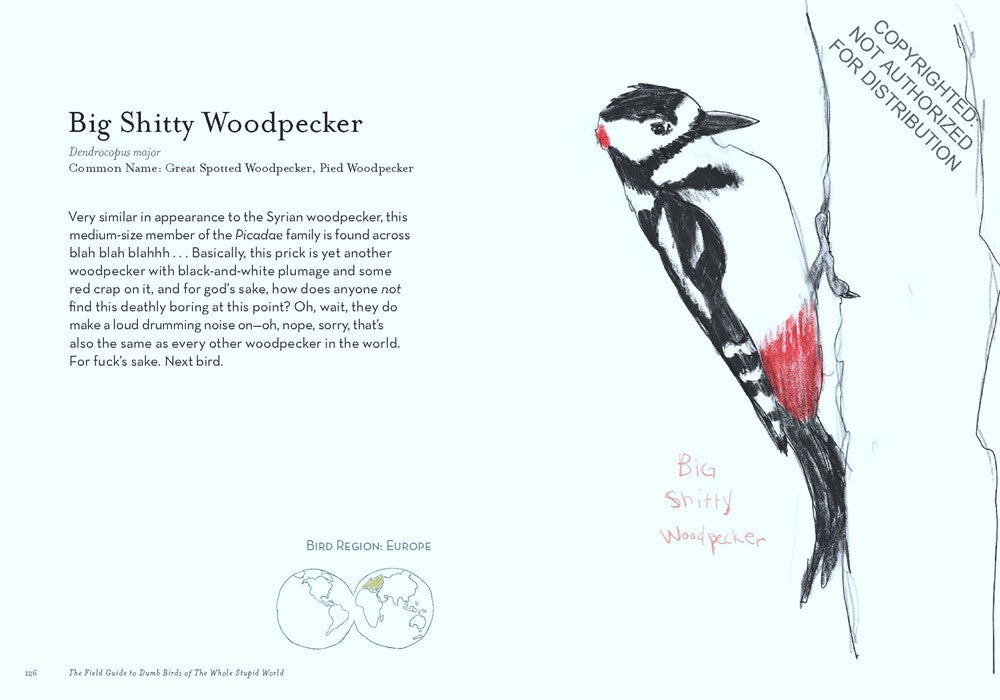 The Field Guide to Dumb Birds of the Whole Stupid World