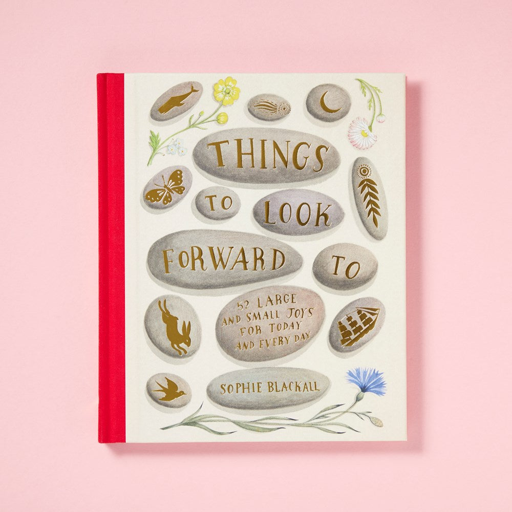 Things to Look Forward To