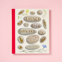 Things to Look Forward To