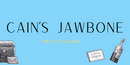 Cain's Jawbone