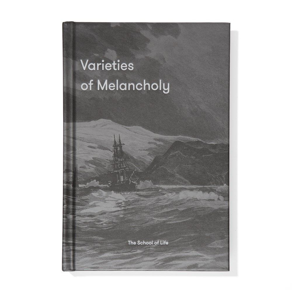 Varieties of Melancholy