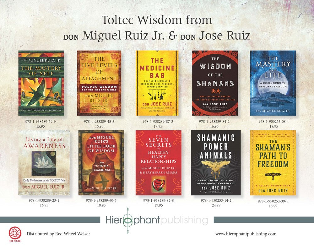 The Mastery of Self: A Toltec Guide to Personal Freedom