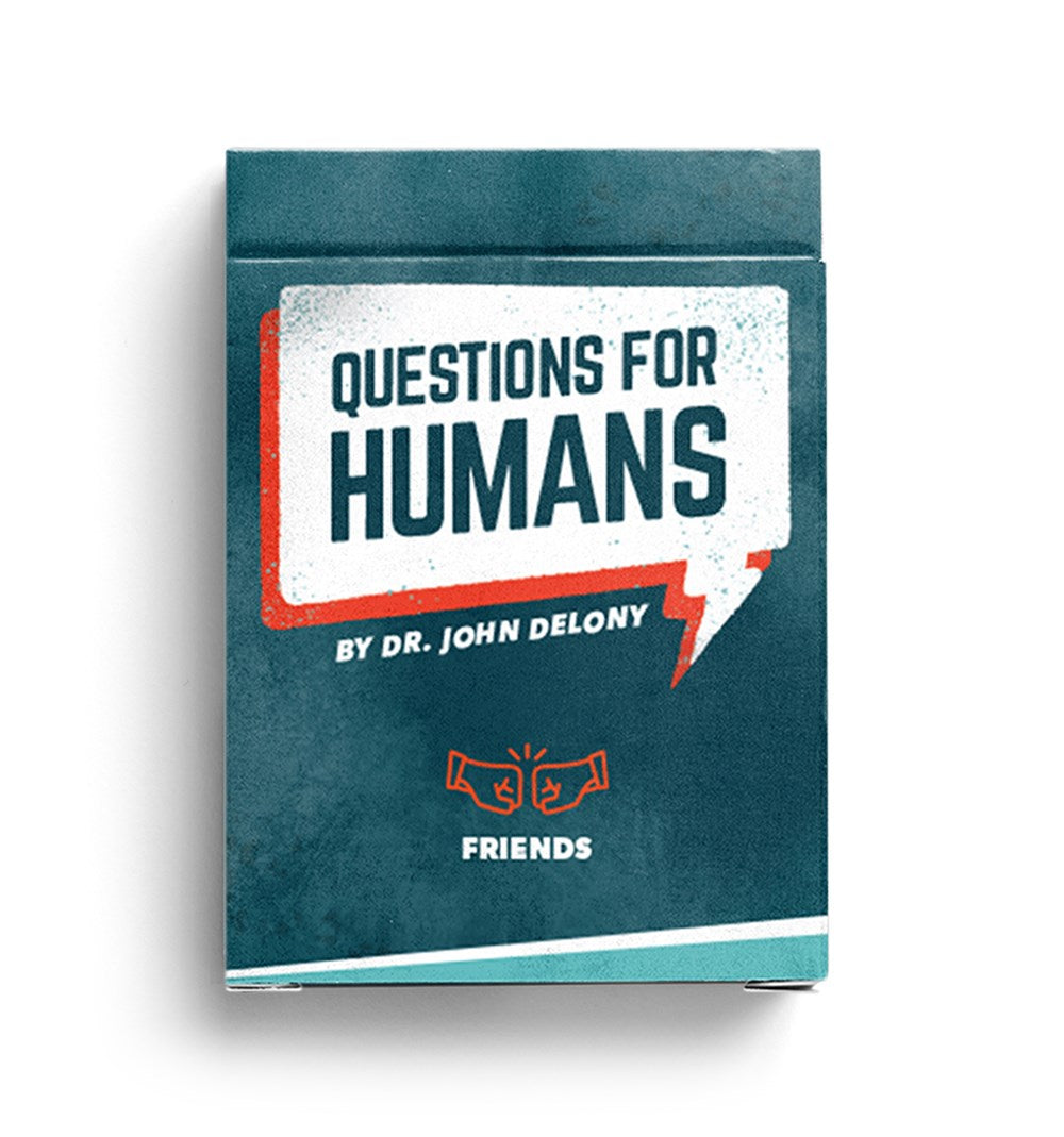 Questions For Humans: Friends