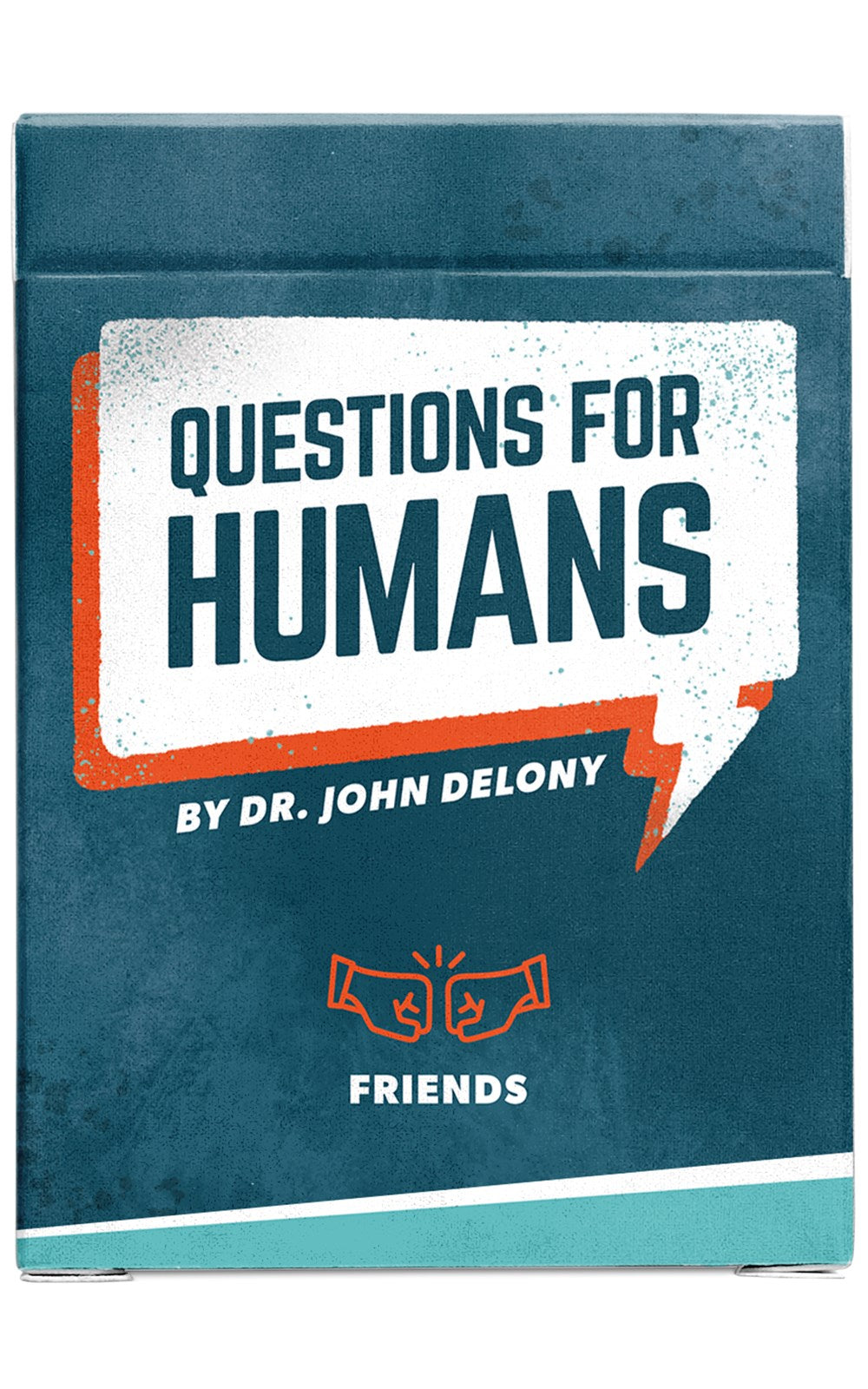 Questions For Humans: Friends