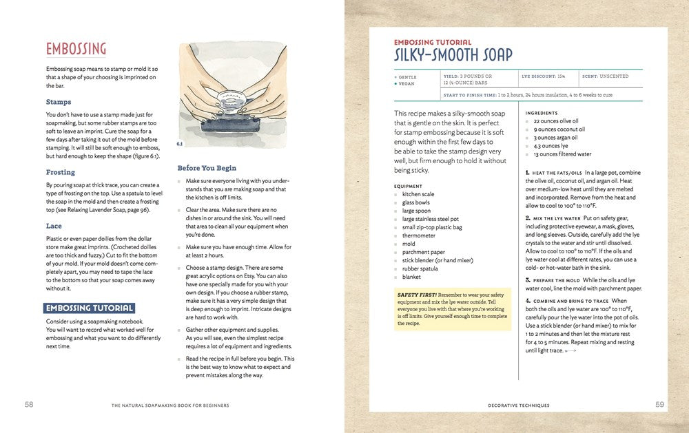 The Natural Soap Making Book for Beginners: Do-It-Yourself Soaps Using All-Natural Herbs, Spices, and Essential Oils